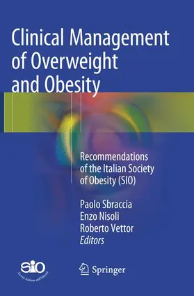 Sbraccia / Vettor / Nisoli |  Clinical Management of Overweight and Obesity | Buch |  Sack Fachmedien