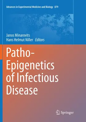 Niller / Minarovits |  Patho-Epigenetics of Infectious Disease | Buch |  Sack Fachmedien