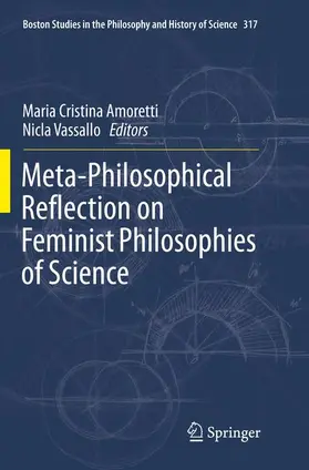 Vassallo / Amoretti |  Meta-Philosophical Reflection on Feminist Philosophies of Science | Buch |  Sack Fachmedien