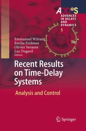 Witrant / Dugard / Fridman |  Recent Results on Time-Delay Systems | Buch |  Sack Fachmedien