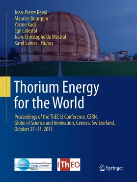 Revol / Bourquin / Samec |  Thorium Energy for the World | Buch |  Sack Fachmedien