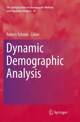 Schoen |  Dynamic Demographic Analysis | Buch |  Sack Fachmedien