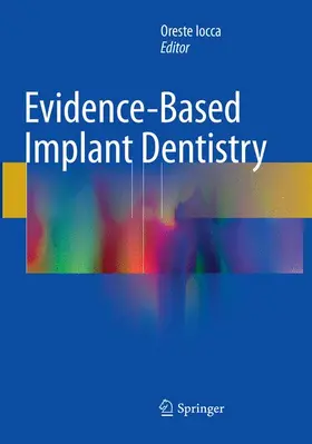 Iocca | Evidence-Based Implant Dentistry | Buch | 978-3-319-80031-8 | sack.de