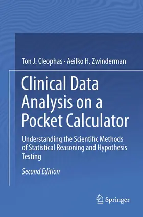 Cleophas / Zwinderman |  Clinical Data Analysis on a Pocket Calculator | Buch |  Sack Fachmedien
