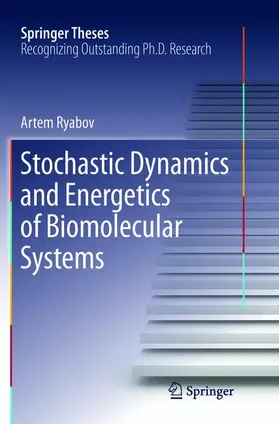 Ryabov |  Stochastic Dynamics and Energetics of Biomolecular Systems | Buch |  Sack Fachmedien
