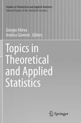 Giommi / Alleva |  Topics in Theoretical and Applied Statistics | Buch |  Sack Fachmedien