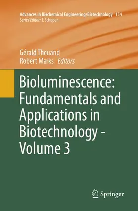 Marks / Thouand |  Bioluminescence: Fundamentals and Applications in Biotechnology - Volume 3 | Buch |  Sack Fachmedien