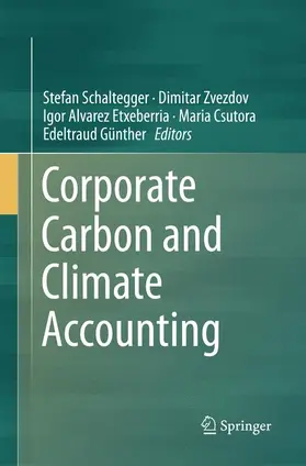 Schaltegger / Zvezdov / Günther |  Corporate Carbon and Climate Accounting | Buch |  Sack Fachmedien