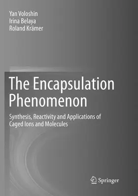 Voloshin / Krämer / Belaya |  The Encapsulation Phenomenon | Buch |  Sack Fachmedien