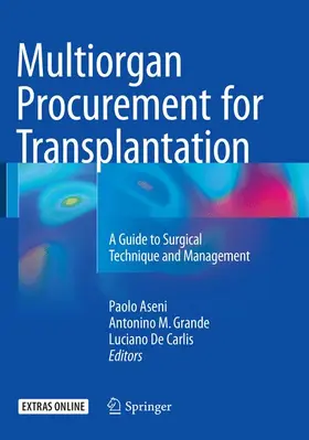 Aseni / De Carlis / Grande |  Multiorgan Procurement for Transplantation | Buch |  Sack Fachmedien