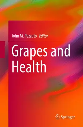 Pezzuto |  Grapes and Health | Buch |  Sack Fachmedien