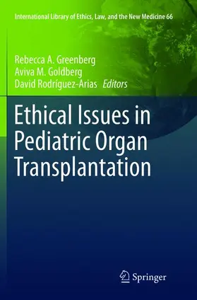 Greenberg / Rodríguez-Arias / Goldberg |  Ethical Issues in Pediatric Organ Transplantation | Buch |  Sack Fachmedien