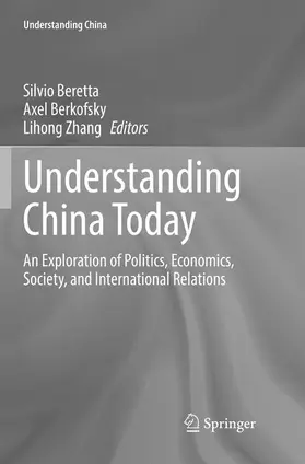 Beretta / Zhang / Berkofsky |  Understanding China Today | Buch |  Sack Fachmedien