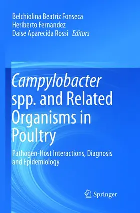 Fonseca / Rossi / Fernandez |  Campylobacter spp. and Related Organisms in Poultry | Buch |  Sack Fachmedien