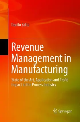 Zatta |  Revenue Management in Manufacturing | Buch |  Sack Fachmedien