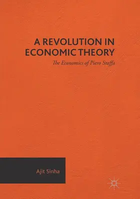 Sinha |  A Revolution in Economic Theory | Buch |  Sack Fachmedien