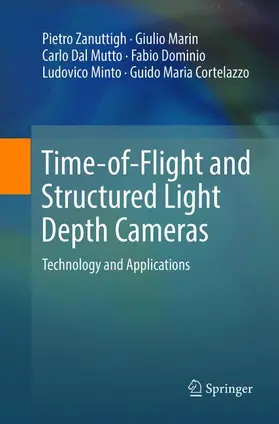 Zanuttigh / Marin / Cortelazzo |  Time-of-Flight and Structured Light Depth Cameras | Buch |  Sack Fachmedien
