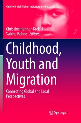 Bohne / Hunner-Kreisel |  Childhood, Youth and Migration | Buch |  Sack Fachmedien