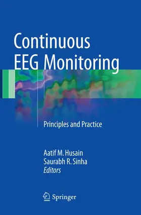 Husain / Sinha |  Continuous EEG Monitoring | Buch |  Sack Fachmedien