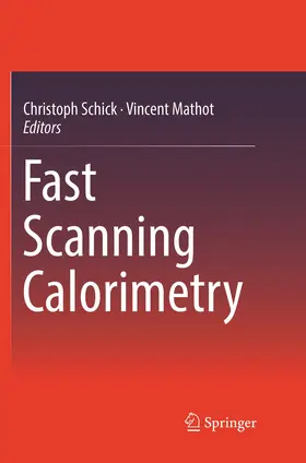 Mathot / Schick |  Fast Scanning Calorimetry | Buch |  Sack Fachmedien