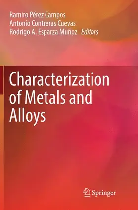 Pérez Campos / Esparza Muñoz / Contreras Cuevas |  Characterization of Metals and Alloys | Buch |  Sack Fachmedien