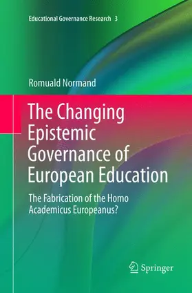 Normand |  The Changing Epistemic Governance of European Education | Buch |  Sack Fachmedien