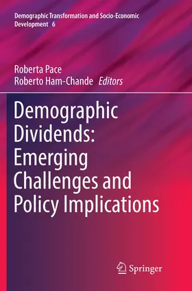 Ham-Chande / Pace |  Demographic Dividends: Emerging Challenges and Policy Implications | Buch |  Sack Fachmedien