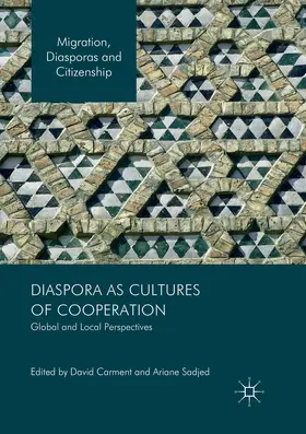 Carment / Sadjed |  Diaspora as Cultures of Cooperation | Buch |  Sack Fachmedien