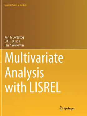 Jöreskog / Y. Wallentin / Olsson |  Multivariate Analysis with LISREL | Buch |  Sack Fachmedien