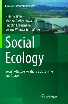 Haberl / Winiwarter / Fischer-Kowalski | Social Ecology | Buch | 978-3-319-81485-8 | sack.de