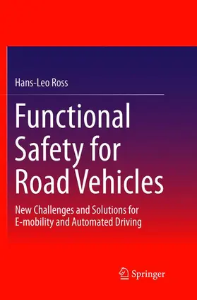 Ross | Functional Safety for Road Vehicles | Buch | 978-3-319-81494-0 | sack.de