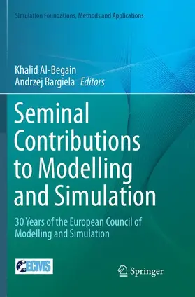 Bargiela / Al-Begain |  Seminal Contributions to Modelling and Simulation | Buch |  Sack Fachmedien