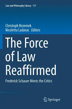 Ladavac / Bezemek |  The Force of Law Reaffirmed | Buch |  Sack Fachmedien