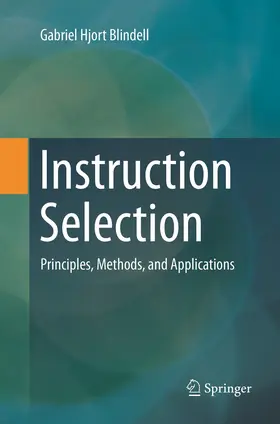 Hjort Blindell |  Instruction Selection | Buch |  Sack Fachmedien