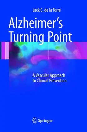 de la Torre |  Alzheimer's Turning Point | Buch |  Sack Fachmedien