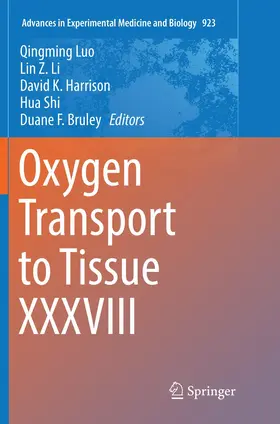 Luo / Li / Harrison |  Oxygen Transport to Tissue XXXVIII | Buch |  Sack Fachmedien