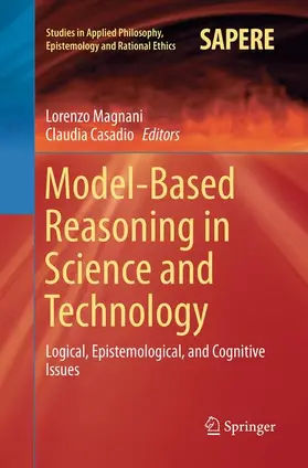 Casadio / Magnani |  Model-Based Reasoning in Science and Technology | Buch |  Sack Fachmedien