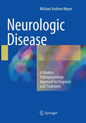 Meyer |  Neurologic Disease | Buch |  Sack Fachmedien