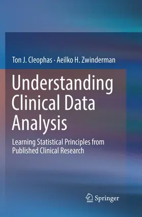 Zwinderman / Cleophas |  Understanding Clinical Data Analysis | Buch |  Sack Fachmedien