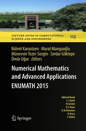 Karasözen / Manguoglu / Manguoglu |  Numerical Mathematics and Advanced Applications  ENUMATH 2015 | Buch |  Sack Fachmedien