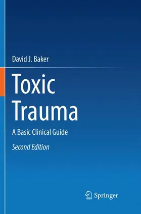 Baker |  Toxic Trauma | Buch |  Sack Fachmedien