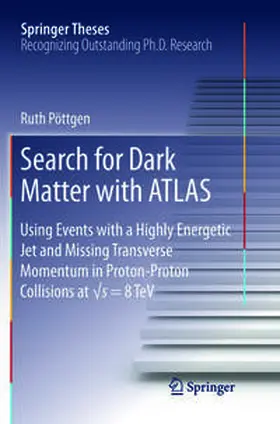 Pöttgen |  Search for Dark Matter with ATLAS | Buch |  Sack Fachmedien