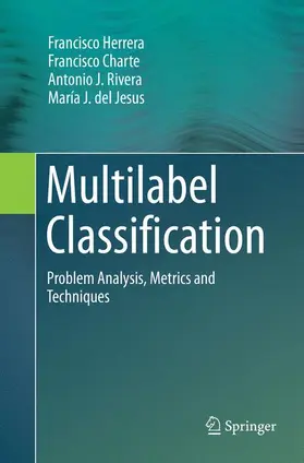 Herrera / Charte / Rivera |  Multilabel Classification | Buch |  Sack Fachmedien