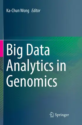Wong |  Big Data Analytics in Genomics | Buch |  Sack Fachmedien