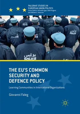 Faleg | The EU's Common Security and Defence Policy | Buch | 978-3-319-82319-5 | sack.de