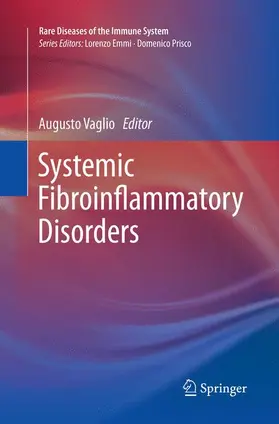 Vaglio |  Systemic Fibroinflammatory Disorders | Buch |  Sack Fachmedien