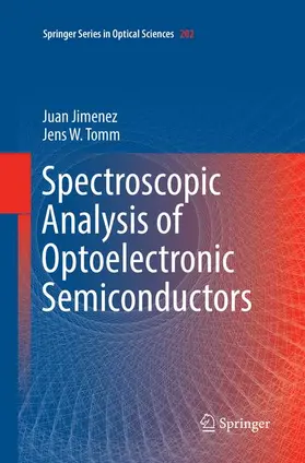 Tomm / Jimenez |  Spectroscopic Analysis of Optoelectronic Semiconductors | Buch |  Sack Fachmedien