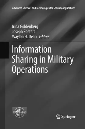 Goldenberg / Dean / Soeters | Information Sharing in Military Operations | Buch | 978-3-319-82672-1 | sack.de