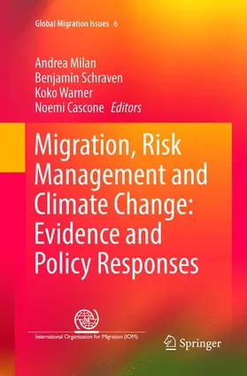Milan / Cascone / Schraven |  Migration, Risk Management and Climate Change: Evidence and Policy Responses | Buch |  Sack Fachmedien