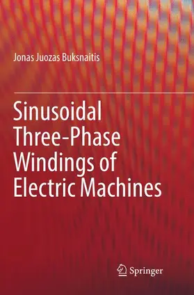 Buksnaitis |  Sinusoidal Three-Phase Windings of Electric Machines | Buch |  Sack Fachmedien
